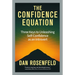 The Confidence Equation: Three Keys to Unleashing Self-Confidence as an Introvert