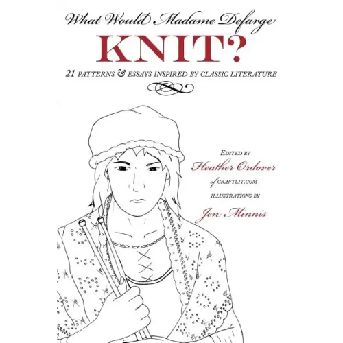 What Would Madame Defarge Knit?