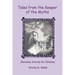 Tales from the Keeper of the Myths: Cherokee Stories for Children