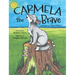 Carmela the Brave