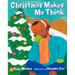 Christmas Makes Me Think