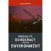 Inequality, Democracy, and the Environment