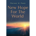 New Hope for The World