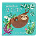 What Is a Sloth?