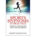 Sports Hypnosis in Practice: Scripts, Strategies and Case Examples