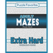 Adult Mazes Puzzle Book - Extra Hard Challenging Puzzles: Activity Book of Amazing Fun Puzzlers