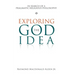 Exploring the God Idea: In Search of a Pragmatic Religious Philosophy