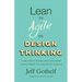 Lean vs Agile vs Design Thinking: Lo que realmente necesitas conocer para construir productos digitales con equipos de alto rendimiento