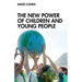 The New Power of Children and Young People