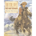 They're Off!: The Story of the Pony Express