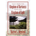 Tales from the Kingdom of Darkness Into the Kingdom of Light