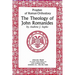 Prophet of Roman Orthodoxy, The Theology of John Romanides