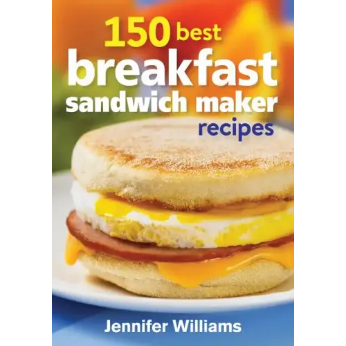 150 Best Breakfast Sandwich Maker Recipes