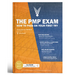 The Pmp Exam: How to Pass on Your First Try