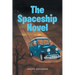 The Spaceship Novel