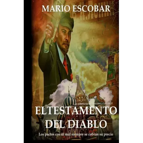 El testamento del diablo: Los pactos con el mal se cobran su precio