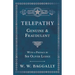 Telepathy - Genuine and Fraudulent - With a Preface by Sir Oliver Lodge