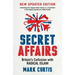 Secret Affairs: Britain's Collusion with Radical Islam