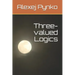 Three-valued Logics