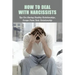 How To Deal With Narcissists: Tips For Having Healthy Relationships, Escape From Toxic Relationship: How To Deal With A Narcissist Spouse