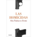 Las Homicidas / When Women Kill