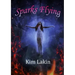 Sparks Flying