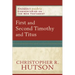 First and Second Timothy and Titus