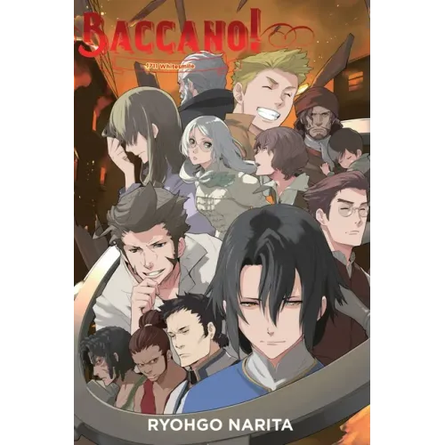 Baccano!, Vol. 17 (Light Novel): 1711 Whitesmile