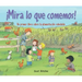 ¡Mira Lo Que Comemos!: Un Primer Libro Sobre La Alimentación Saludable