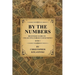 By the Numbers: Beginners' Guide To Collecting Foreign Paper Money Book 1