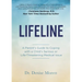 Lifeline: A Parent's Guide to Coping with a Child's Serious or Life-Threatening Medical Issue