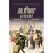 The Abolutionist Movement
