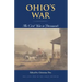 Ohio's War: The Civil War in Documents