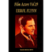 Film Actors Vol.19 ERROL FLYNN