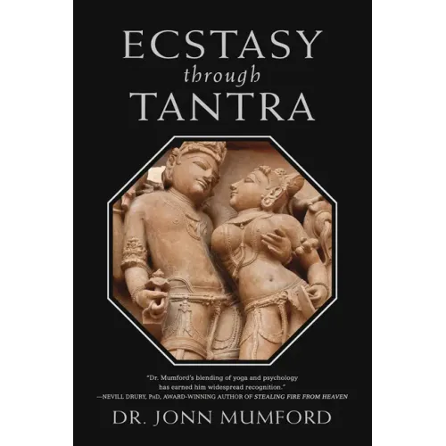 Ecstasy Through Tantra