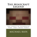 The Minecraft Legend: The Ghost of Herobrine Part 1