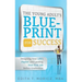 The Young Adult's Blueprint for Success: Designing Your Life's Playlist and Landing Your First Job Before Graduation