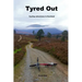 Tyred out: Cycling adventures in Scotland