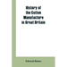 History of the cotton manufacture in Great Britain