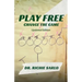 Play Free: Change the Game