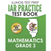 ILLINOIS TEST PREP IAR Practice Test Book Mathematics Grade 3: Preparation for the Illinois Assessment of Readiness Mathematics Tests