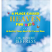 A Place Called Heaven for Kids: 10 Exciting Things about Our Forever Home