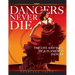 Dancers Never Die: The Life and Soul of a Flamenco Dancer