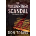 The Voxlightner Scandal: Volume 6