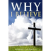 Why I Believe