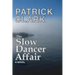 The Slow Dancer Affair