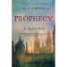 Prophecy: A Thriller
