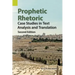 Prophetic Rhetoric: Case Studies in Text Analysis and Translation, Second Edition