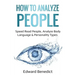 How to Analyze People: Speed Read People, Analyze Body Language & Personality Types