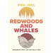 Redwoods and Whales: Becoming Who You Actually Are